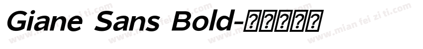 Giane Sans Bold字体转换